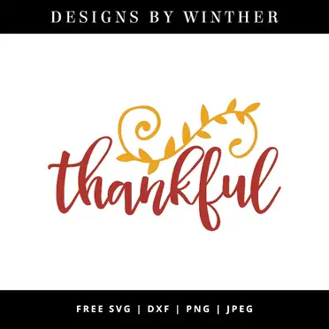 Download Free Thankful Svg Dxf Png Jpeg Designs By Winther