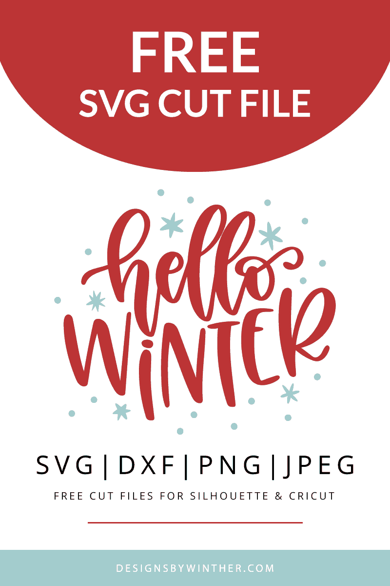 Download Free Hello Winter SVG DXF PNG & JPEG - Designs By Winther