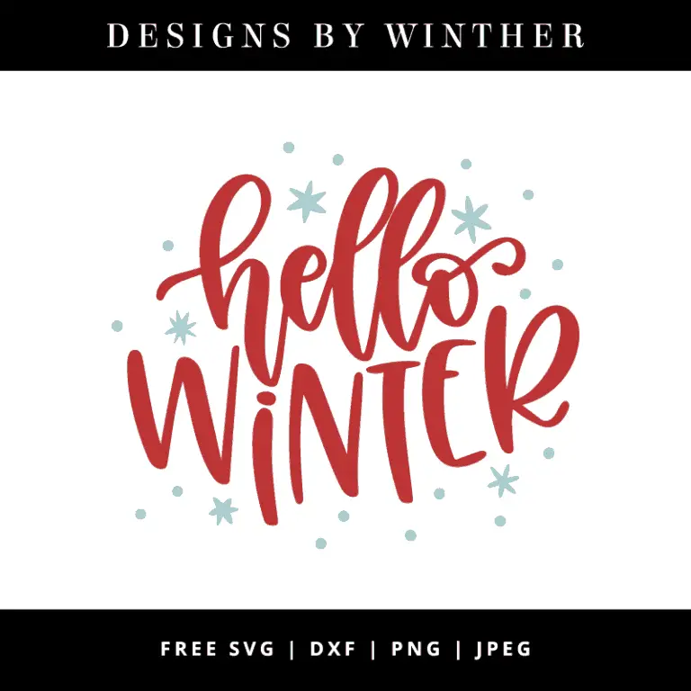 Download Free Hello Winter SVG DXF PNG & JPEG - Designs By Winther