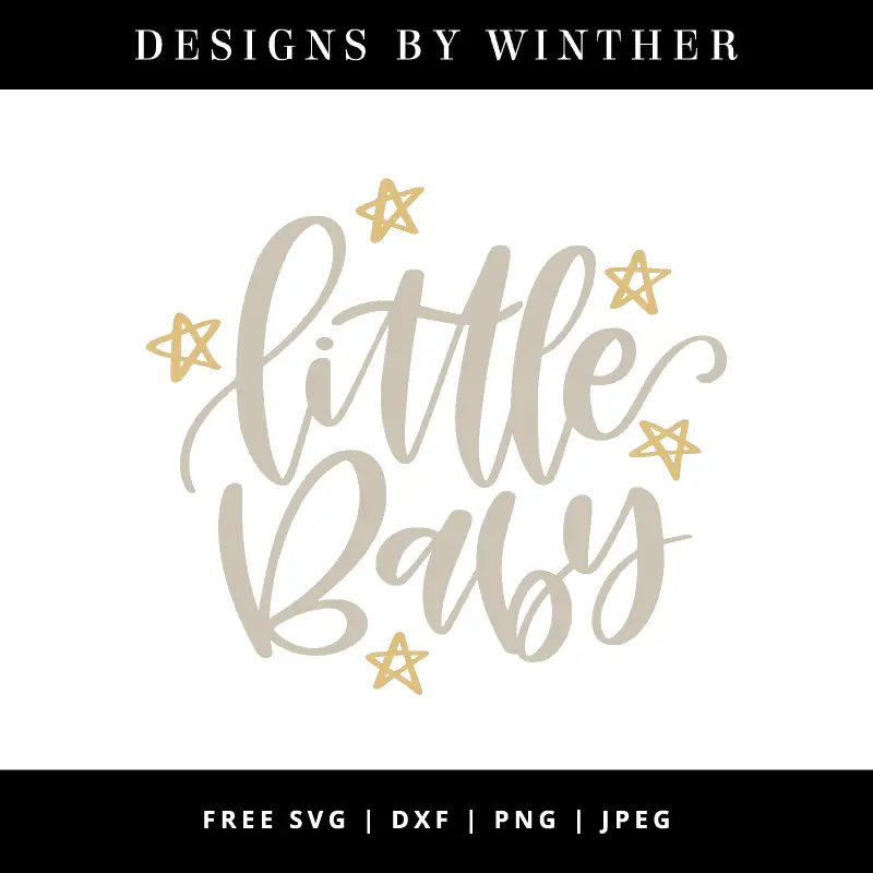 little baby lettered svg file