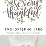 So very thankful svg file