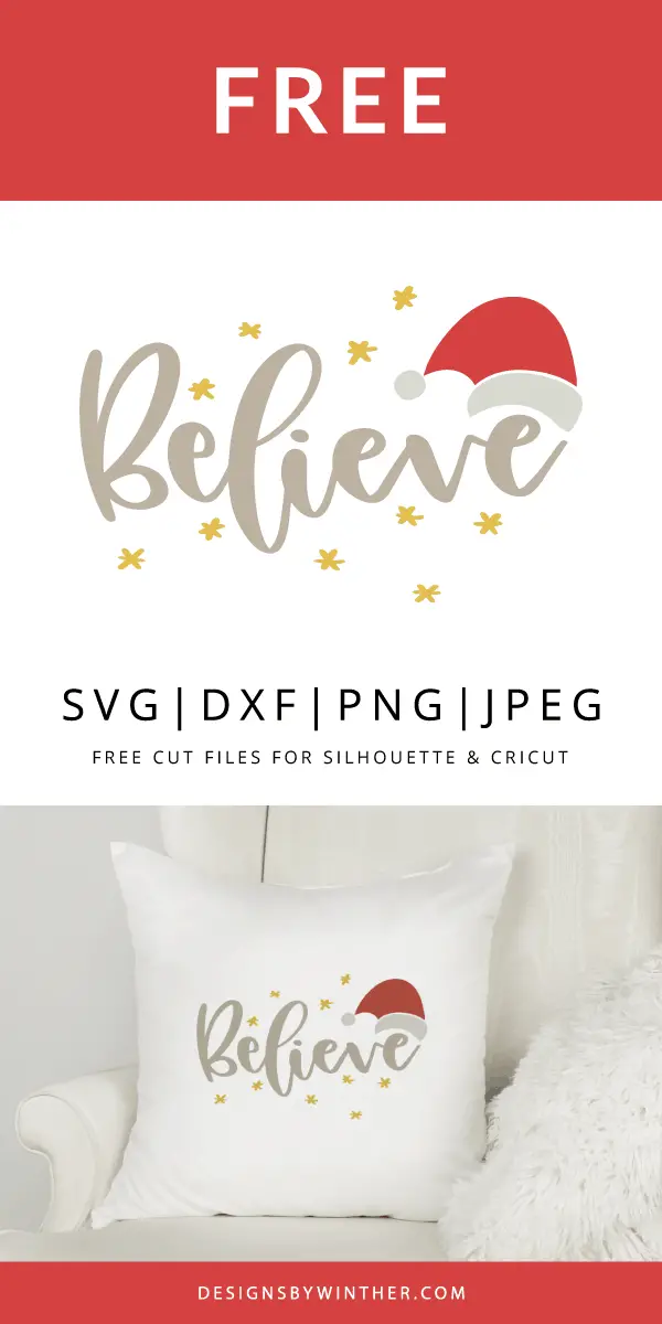 Free Believe Svg File For Cutting Machines Designs By Winther