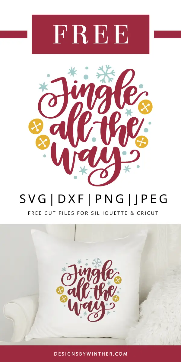 Free Jingle All The Way Svg Cutting File Designs By Winther