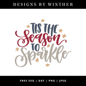 Tis the Season to Sparkle vector hand lettered art