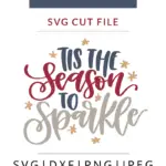 tis the season to sparkle vector clipart