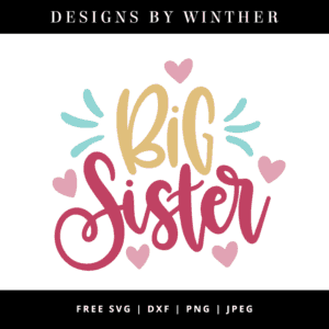 Big sister hand lettered vector art