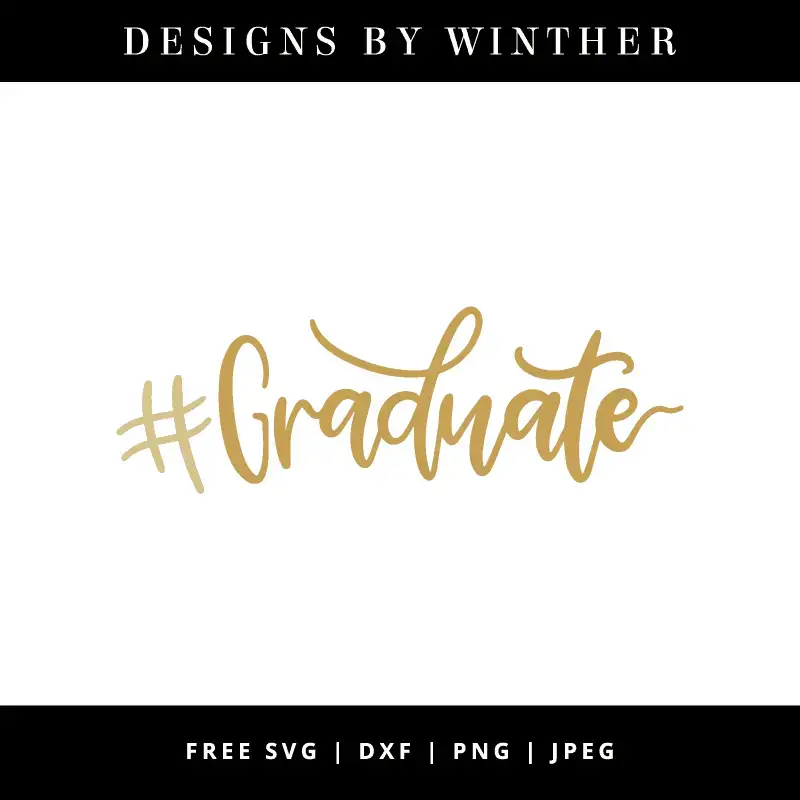 Download Free Graduate Svg Dxf Png Jpeg Designs By Winther