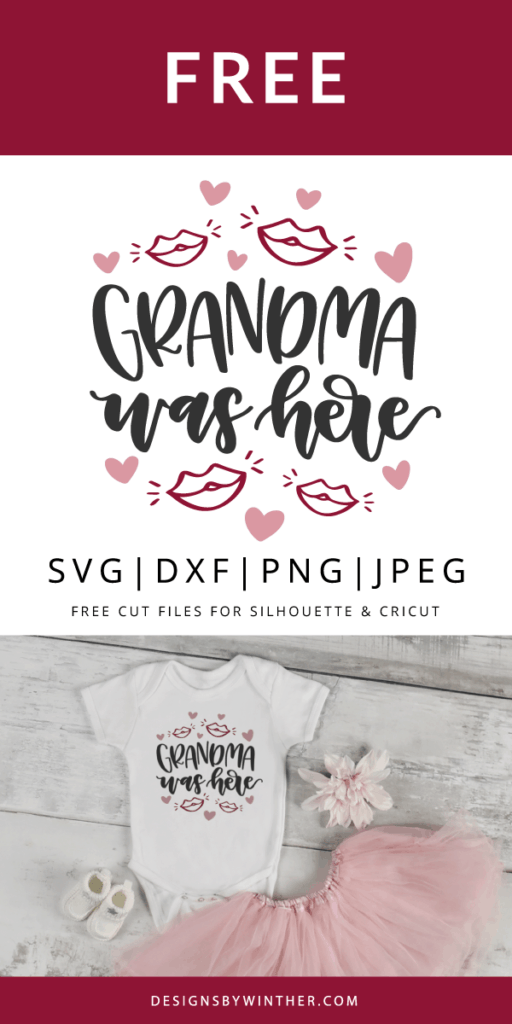 Download Free grandma was here svg file - Designs By Winther