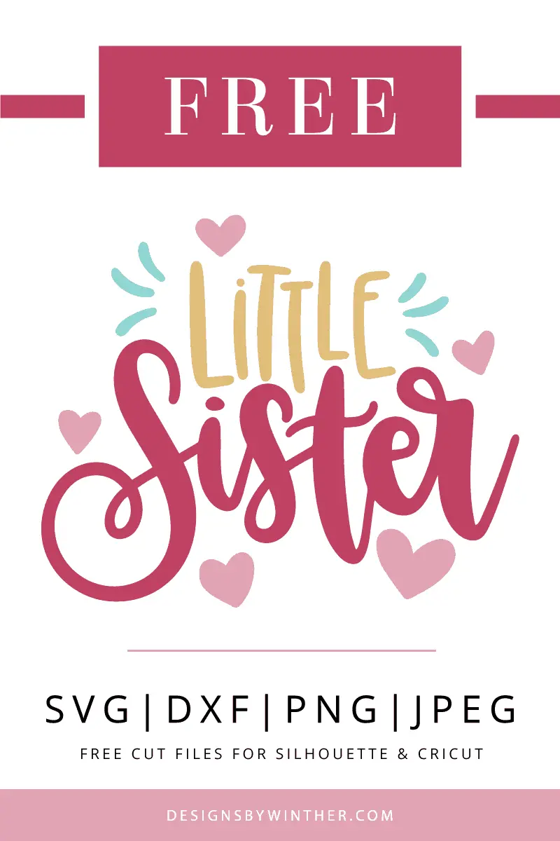 Download Free little sister svg dxf png & jpeg file - Designs By ...