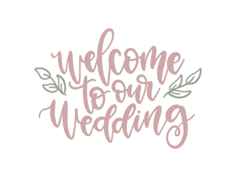 Free Free 126 Welcome To Our Wedding Svg SVG PNG EPS DXF File