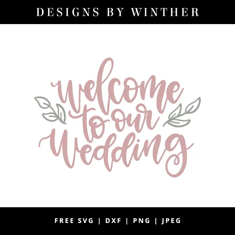 Welcome to our wedding hand lettered vector file