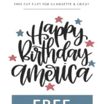 Happy birthday America hand lettered art
