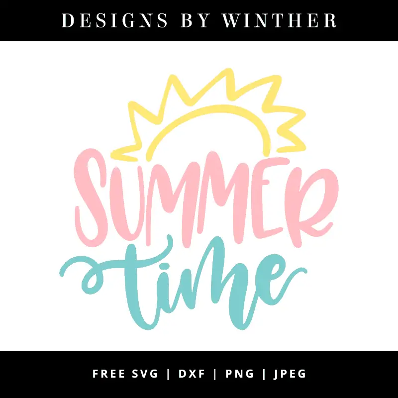 Download Free summer time SVG DXF PNG & JPEG - Designs By Winther