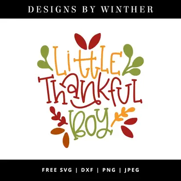 Download Free Little Thankful Boy Svg Dxf Png Jpeg Designs By Winther