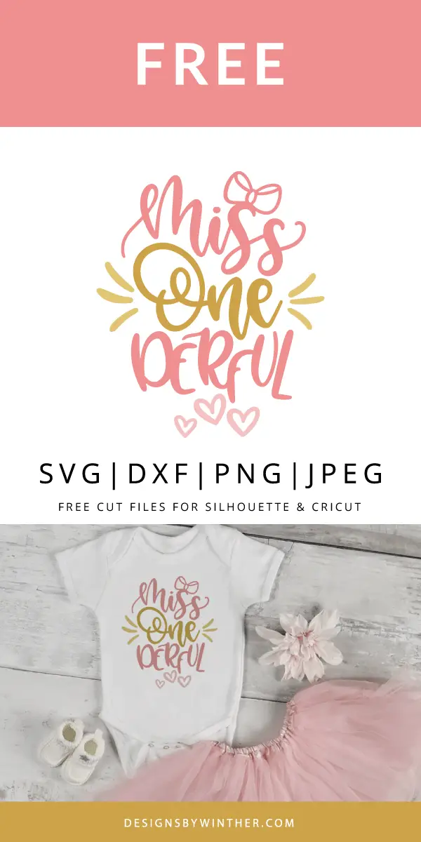 Download Miss onederful svg file for cutting machines - Designs By ...