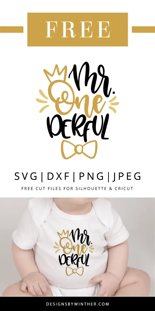 Download Mr Onederful Svg File Cute Free Svg File For Boy Diy Projects Designs By Winther