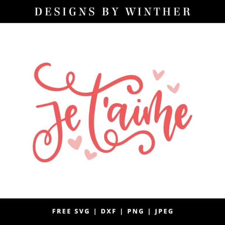 Free Je t’aime SVG DXF PNG & JPEG