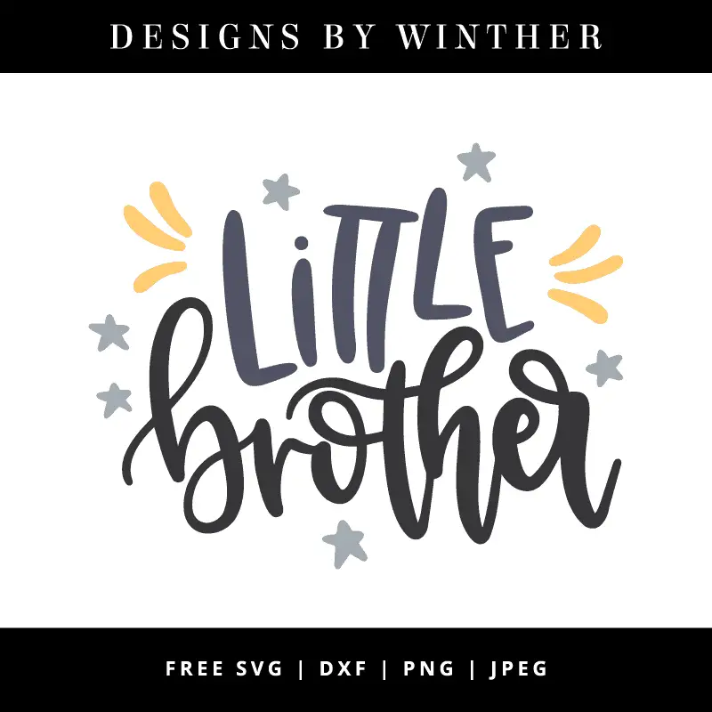 Free Little Brother Svg Dxf Png Jpeg Designs By Winther