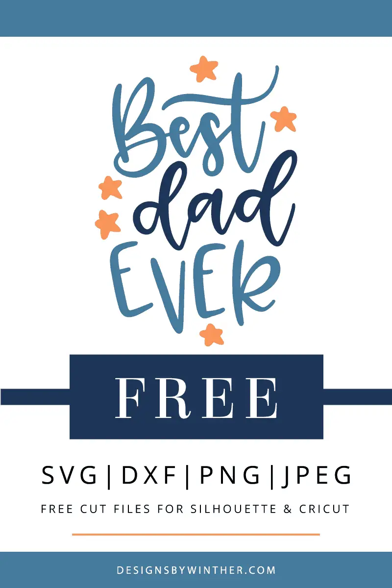 Free Free 166 Best Father All Time Svg SVG PNG EPS DXF File