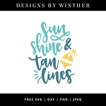 Download Free Sunshine Tan Lines Svg Dxf Png Jpeg Designs By Winther