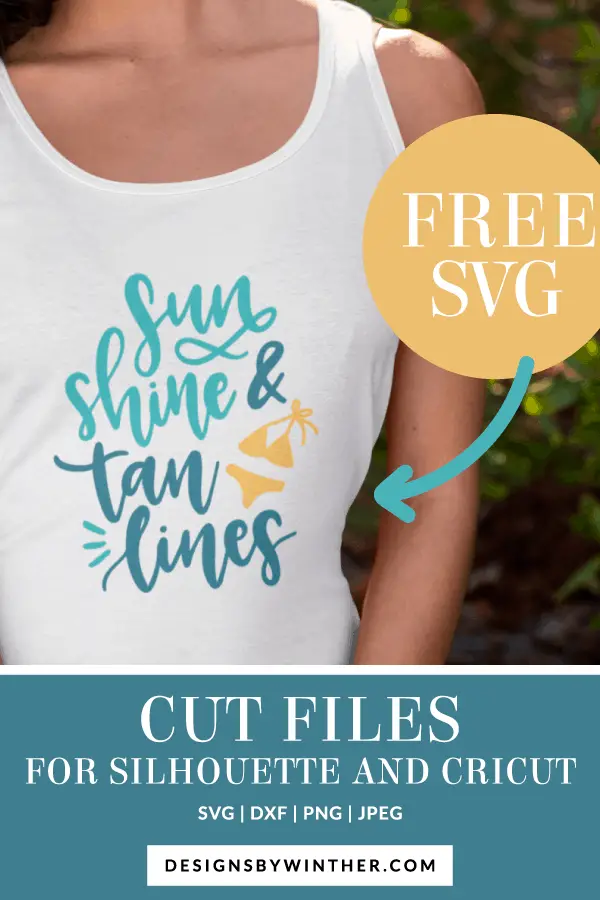 Free Sunshine & Tan Lines SVG - Designs By Winther