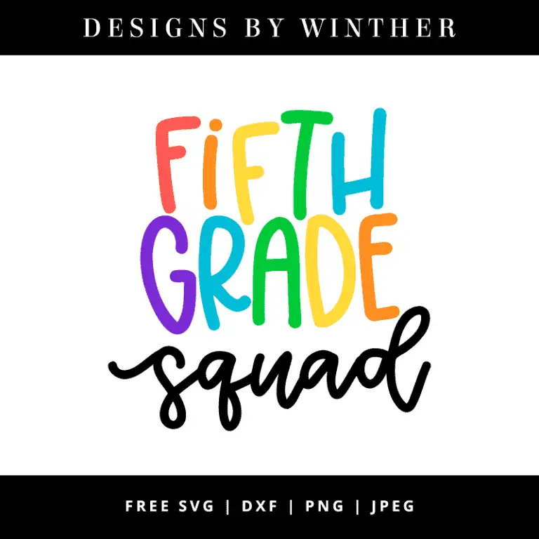 Free Fifth Grade Squad SVG DXF PNG & JPEG