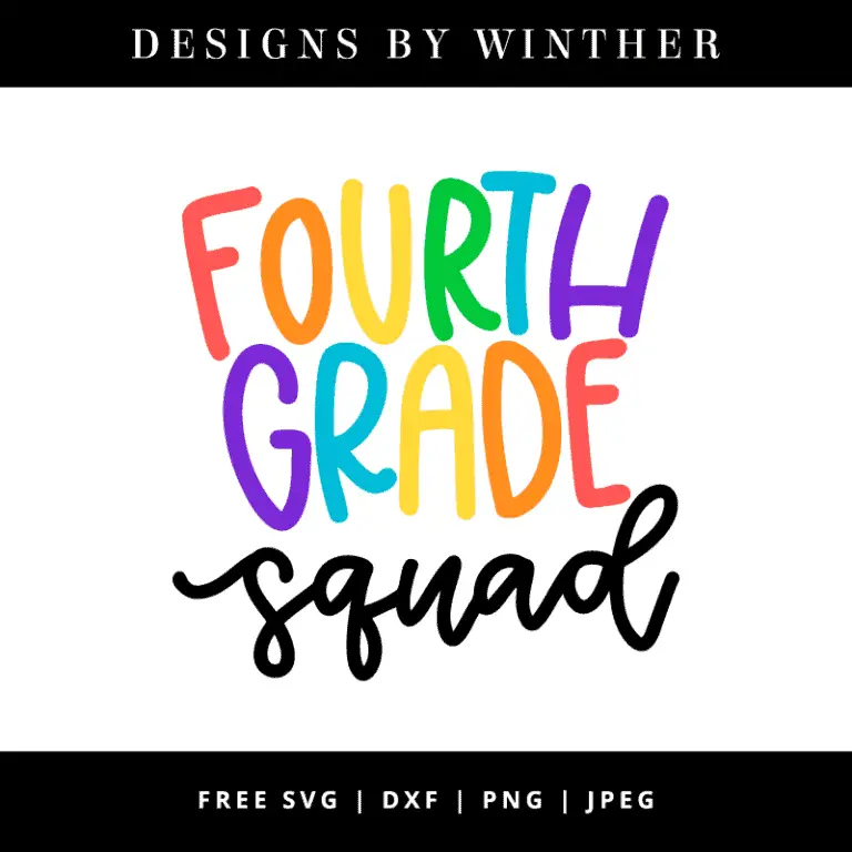 Free Fouth Grade Squad SVG DXF PNG & JPEG