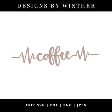 Download Free Coffee Heartbeat Svg Dxf Png Jpeg Designs By Winther