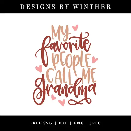 Free Free 271 Love Being Called Grandma Svg SVG PNG EPS DXF File