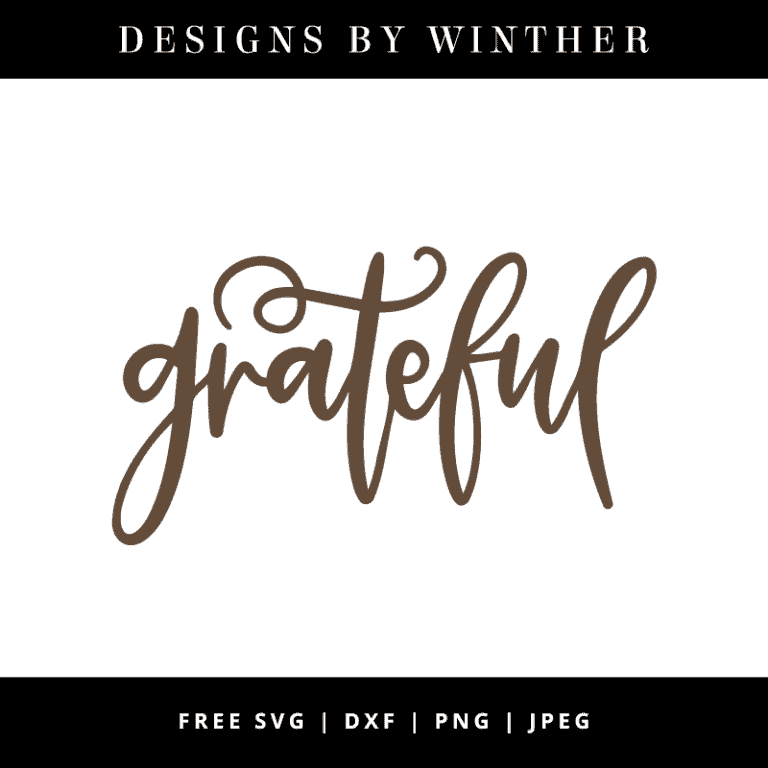 Free Grateful SVG DXF PNG & JPEG
