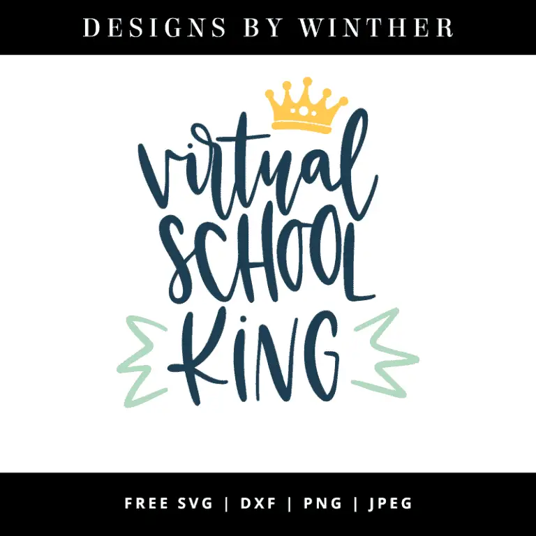Free Virtual School King SVG DXF PNG & JPEG