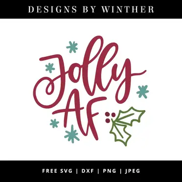 Download Free Jolly Af Svg Dxf Png Jpeg Designs By Winther