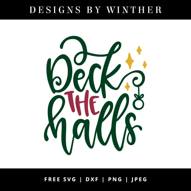 Free deck the halls svg dxf png & jpeg – Designs By Winther