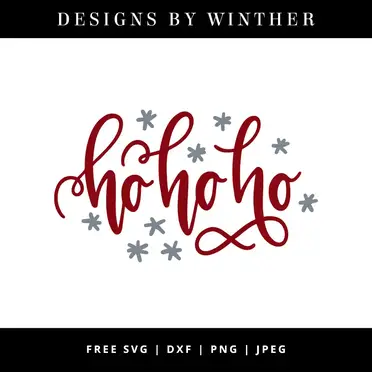 Download Free Ho Ho Ho Svg Dxf Png Jpeg Designs By Winther